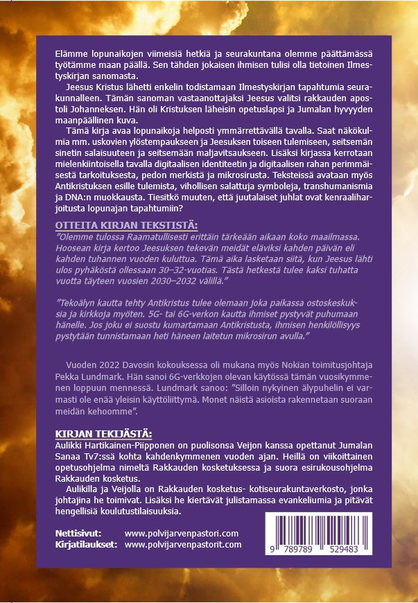 Lopunajan Tapahtumat - Ja Missä Ajassa Elämme Nyt